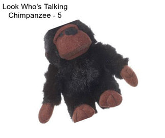 Look Who\'s Talking Chimpanzee - 5\