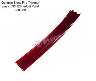 Genuine Stens Fire Trimmer Line / .095 12\