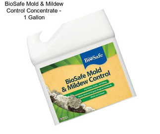 BioSafe Mold & Mildew Control Concentrate - 1 Gallon