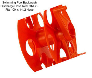 Swimming Pool Backwash Discharge Hose Reel ONLY - Fits 100\' x 1-1/2\