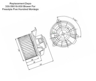 Replacement Depo 330-58018-000 Blower For Freestyle Five Hundred Montego