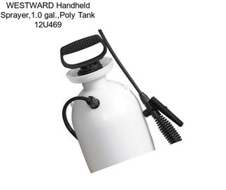 WESTWARD Handheld Sprayer,1.0 gal.,Poly Tank 12U469