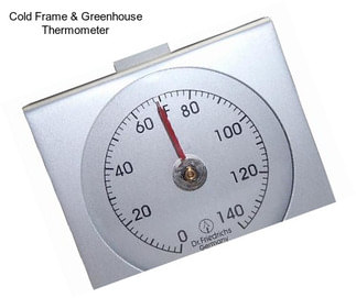 Cold Frame & Greenhouse Thermometer