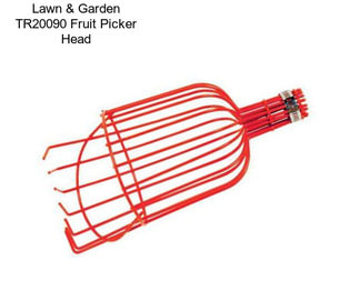 Lawn & Garden TR20090 Fruit Picker Head