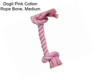 Dogit Pink Cotton Rope Bone, Medium