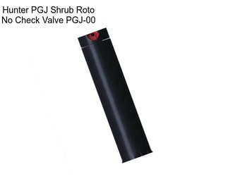 Hunter PGJ Shrub Roto No Check Valve PGJ-00