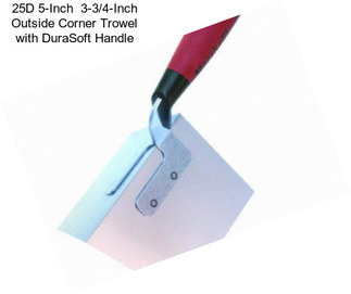 25D 5-Inch  3-3/4-Inch Outside Corner Trowel with DuraSoft Handle