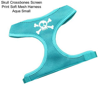 Skull Crossbones Screen Print Soft Mesh Harness Aqua Small