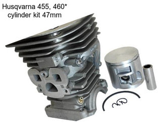 Husqvarna 455, 460* cylinder kit 47mm