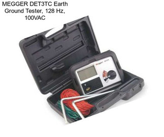 MEGGER DET3TC Earth Ground Tester, 128 Hz, 100VAC