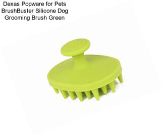 Dexas Popware for Pets BrushBuster Silicone Dog Grooming Brush Green