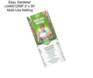 Easy Gardener LG4001259P 2\' x 50\' Multi-Use Netting