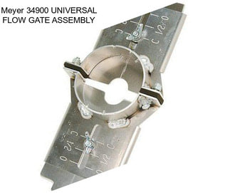 Meyer 34900 UNIVERSAL FLOW GATE ASSEMBLY