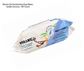 Vibrant Life Deodorizing Dog Wipes, Vanilla Coconut, 100 Count