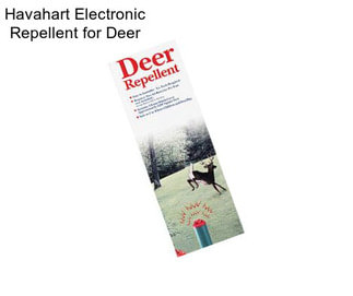 Havahart Electronic Repellent for Deer