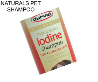 NATURALS PET SHAMPOO