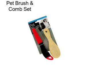 Pet Brush & Comb Set