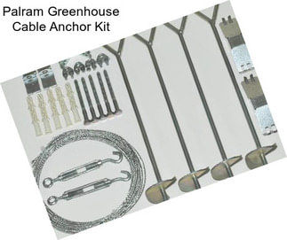 Palram Greenhouse Cable Anchor Kit