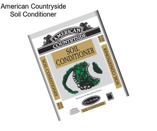 American Countryside Soil Conditioner