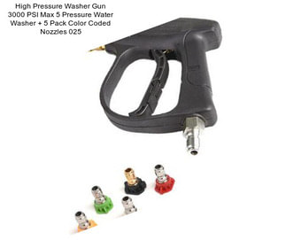 High Pressure Washer Gun 3000 PSI Max 5 Pressure Water Washer + 5 Pack Color Coded Nozzles 025