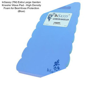 InSassy (TM) Extra Large Garden Kneeler Wave Pad - High Density Foam for Best Knee Protection (Blue)