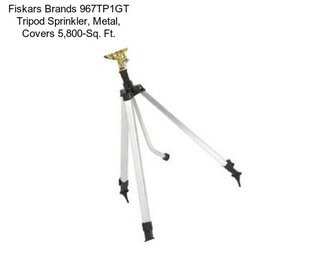 Fiskars Brands 967TP1GT Tripod Sprinkler, Metal, Covers 5,800-Sq. Ft.