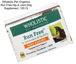 Wholistic Pet Organics Run Free Hip & Joint Dog Supplement, 120 Ct