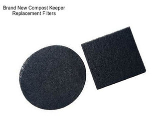 Brand New Compost Keeper Replacement Filters