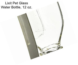 Lixit Pet Glass Water Bottle, 12 oz.