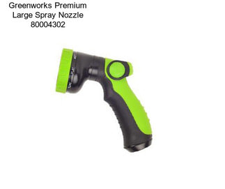 Greenworks Premium Large Spray Nozzle 80004302