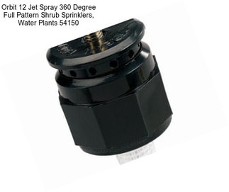 Orbit 12 Jet Spray 360 Degree Full Pattern Shrub Sprinklers, Water Plants 54150