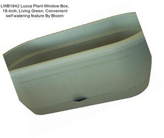 LWB1842 Lucca Plant Window Box, 18-Inch, Living Green, Convenient self watering feature By Bloem