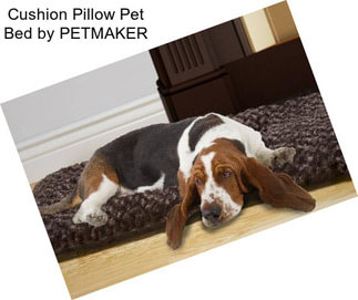 Cushion Pillow Pet Bed by PETMAKER