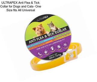 ULTRAPEX Anti Flea & Tick Collar for Dogs and Cats- One Size fits All Universal