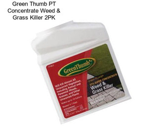 Green Thumb PT Concentrate Weed & Grass Killer 2PK