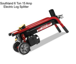 Southland 6 Ton 15 Amp Electric Log Splitter