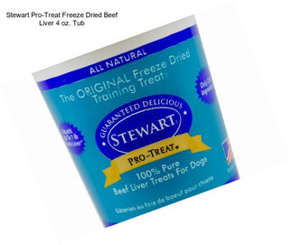 Stewart Pro-Treat Freeze Dried Beef Liver 4 oz. Tub