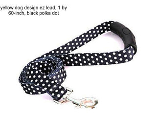 Yellow dog design ez lead, 1 by 60-inch, black polka dot