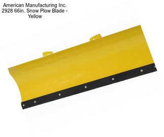 American Manufacturing Inc. 2928 66in. Snow Plow Blade - Yellow