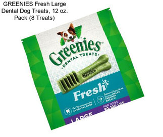 GREENIES Fresh Large Dental Dog Treats, 12 oz. Pack (8 Treats)