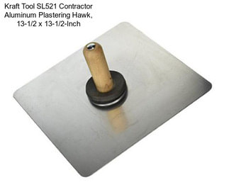 Kraft Tool SL521 Contractor Aluminum Plastering Hawk, 13-1/2 x 13-1/2-Inch