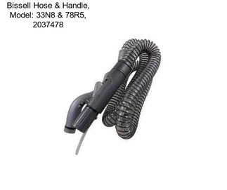 Bissell Hose & Handle, Model: 33N8 & 78R5, 2037478