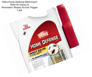 Ortho Home Defense MAX Insect Killer for Indoor & Perimeter1 Ready-To-Use Trigger 1 gal