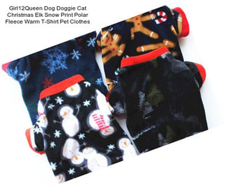 Girl12Queen Dog Doggie Cat Christmas Elk Snow Print Polar Fleece Warm T-Shirt Pet Clothes