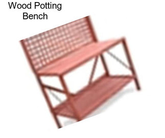 Wood Potting Bench
