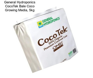 General Hydroponics CocoTek Bale Coco Growing Media, 5kg