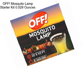 OFF! Mosquito Lamp Starter Kit 0.029 Ounces