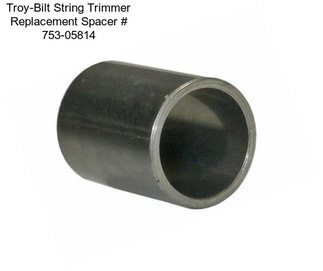 Troy-Bilt String Trimmer Replacement Spacer # 753-05814