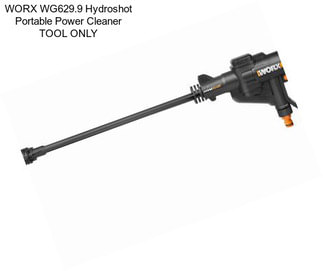 WORX WG629.9 Hydroshot Portable Power Cleaner TOOL ONLY