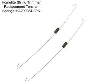 Homelite String Trimmer Replacement Tension Springs # A200084-2PK